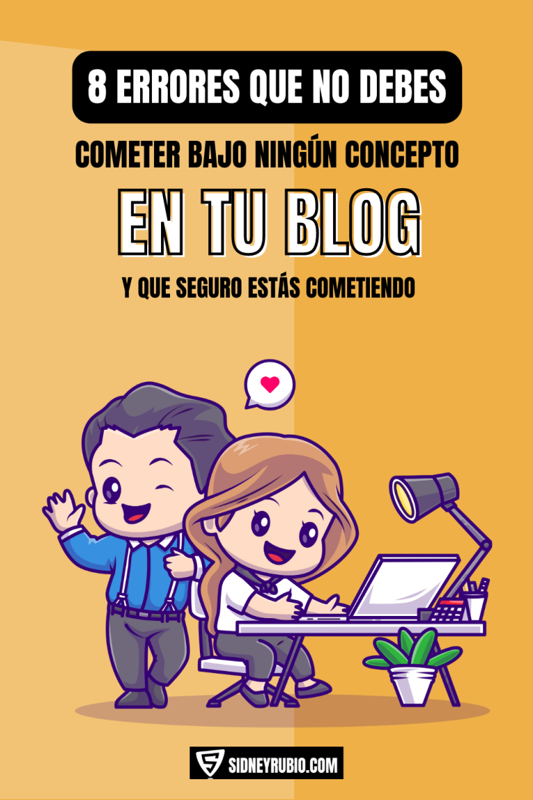 8 errores que debes evitar en tu blog y que seguro que estás cometiendo - consejos para blogging - Cómo crear un blog de éxito