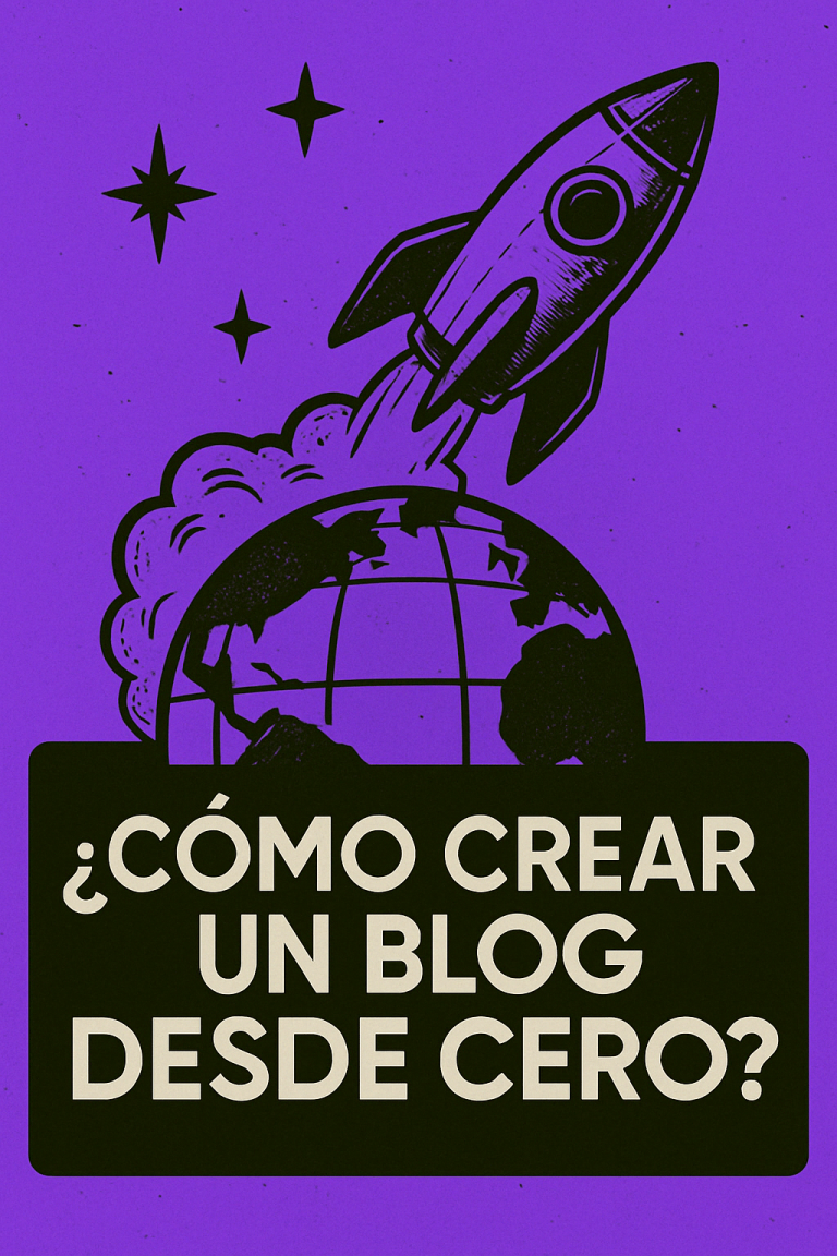 cómo crear un blog desde cero paso a paso, guía para empezar un blog sin experiencia, montar un blog rentable